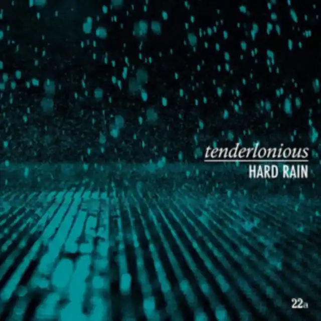Warranty Included TENDERLONIOUS - HARD RAIN (Vinyl LP)