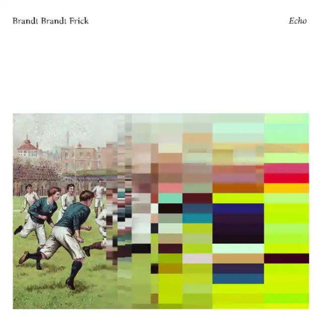 BRANDT BRAUER FRICK - ECHO (Vinyl LP) Final Sale