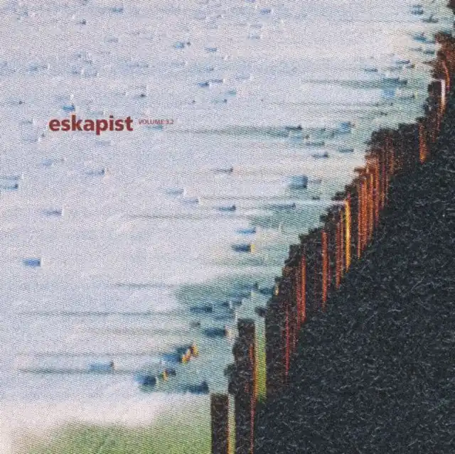ESKAPIST - LONG LIVE REALITY VOL. 3.2 (Vinyl LP) Place Order