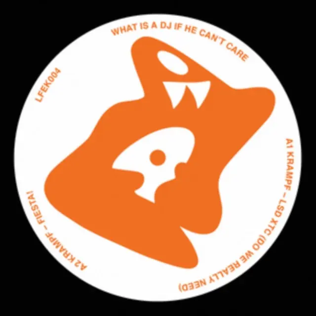 KRAMPF - WHAT IS A DJ IF HE CAN'T CARE (Vinyl LP) Fan Favorite