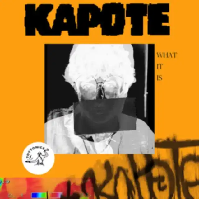 Secure Checkout KAPOTE - WHAT IT IS (Vinyl LP)