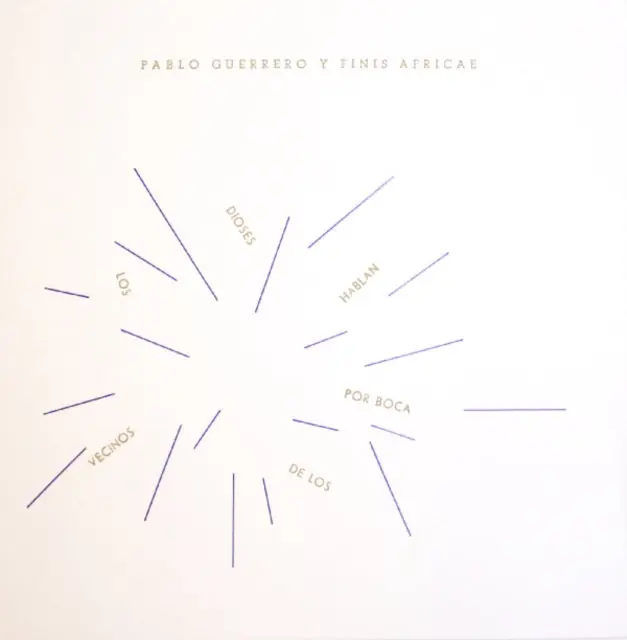 GUERRERO,PABLO & FINIS AFRICAE - LOS DIOSES HABLAN POR BOCA DE LOS VECINOS (Vinyl LP) Limited Edition
