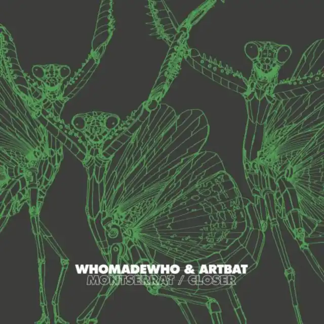 WHOMADEWHO & ARTBAT - MONTSERRAT / CLOSER (12 Inch Vinyl) Limited Time