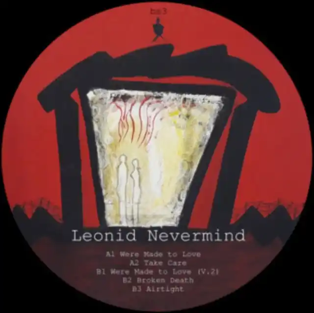 LEONID NEVERMIND - WERE MADE TO LOVE (Vinyl LP) Last Chance