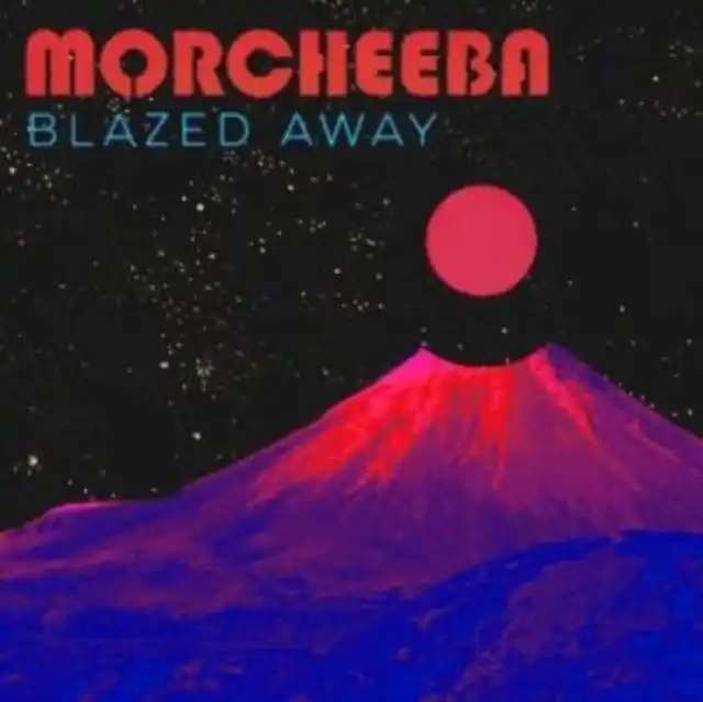 MORCHEEBA - BLAZED AWAY (Vinyl LP) Same Day Shipping