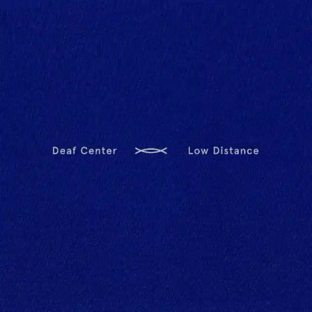 DEAF CENTER - LOW DISTANCE (Vinyl LP) No Minimum Order