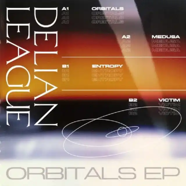 DELIAN LEAGUE - ORBITALS (Vinyl LP) Secure Checkout