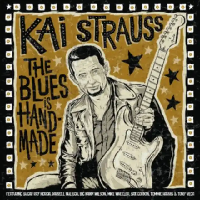 STRAUSS,KAI - BLUES IS HANDMADE (Vinyl LP) Don’t Miss Out