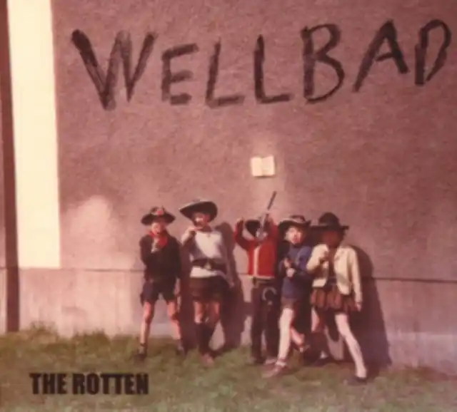 WELLBAD - ROTTEN (Vinyl LP) Get Yours
