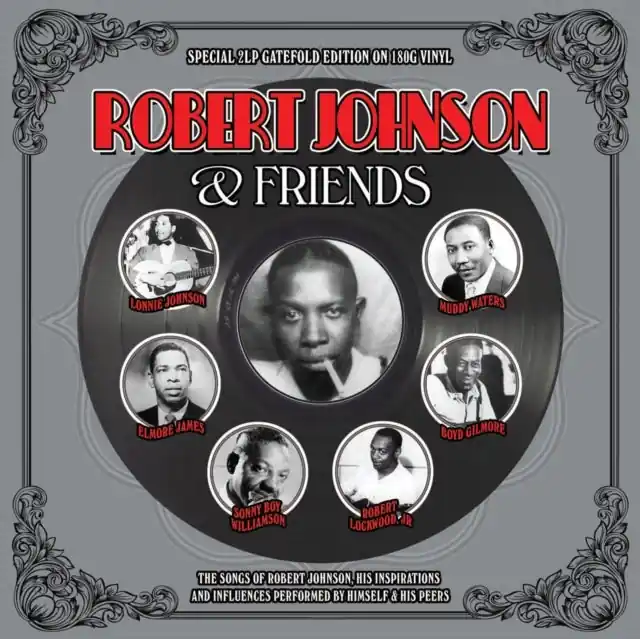 JOHNSON,ROBERT - ROBERT JOHNSON & FRIENDS (Vinyl LP) Top Rated